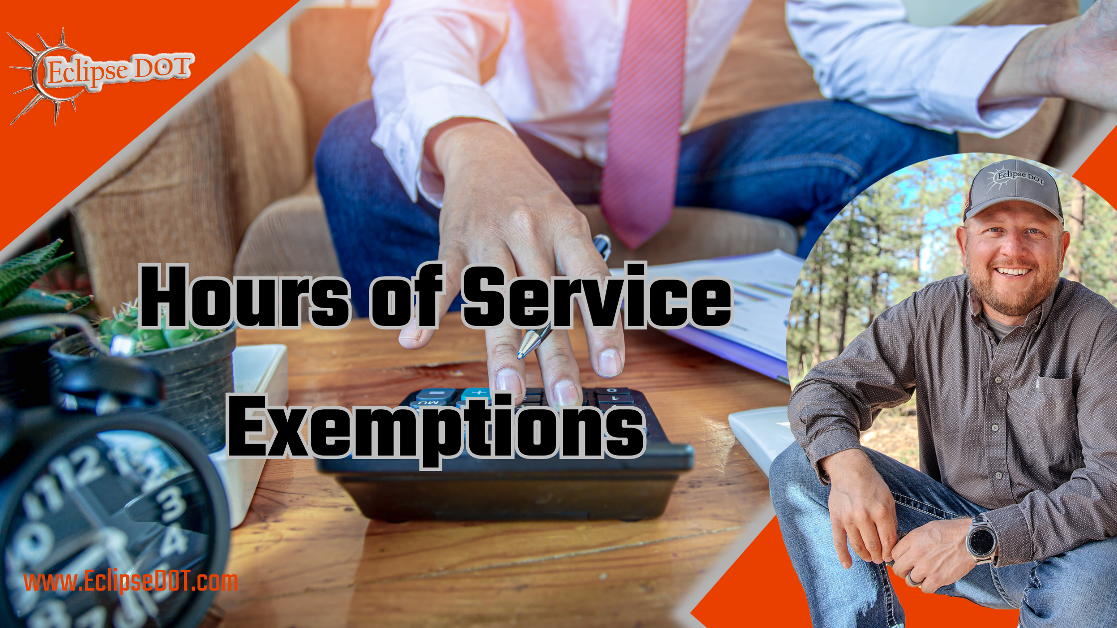 Image showing a clock with "Hours of Service Exemptions" written on it, symbolizing the topic of the article.