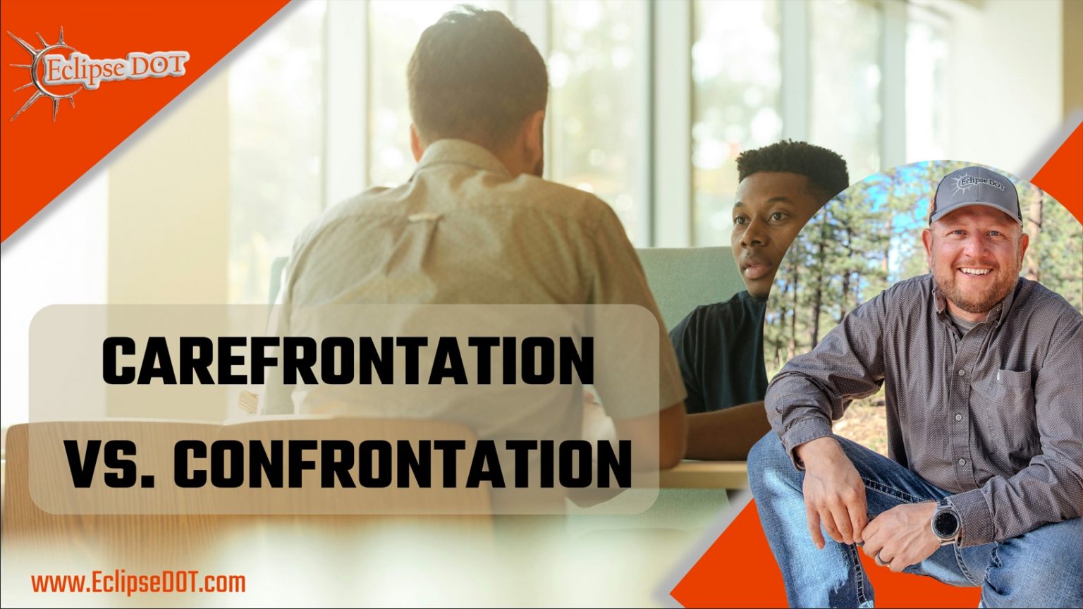 Effective Conflict Resolution Using Carefrontation