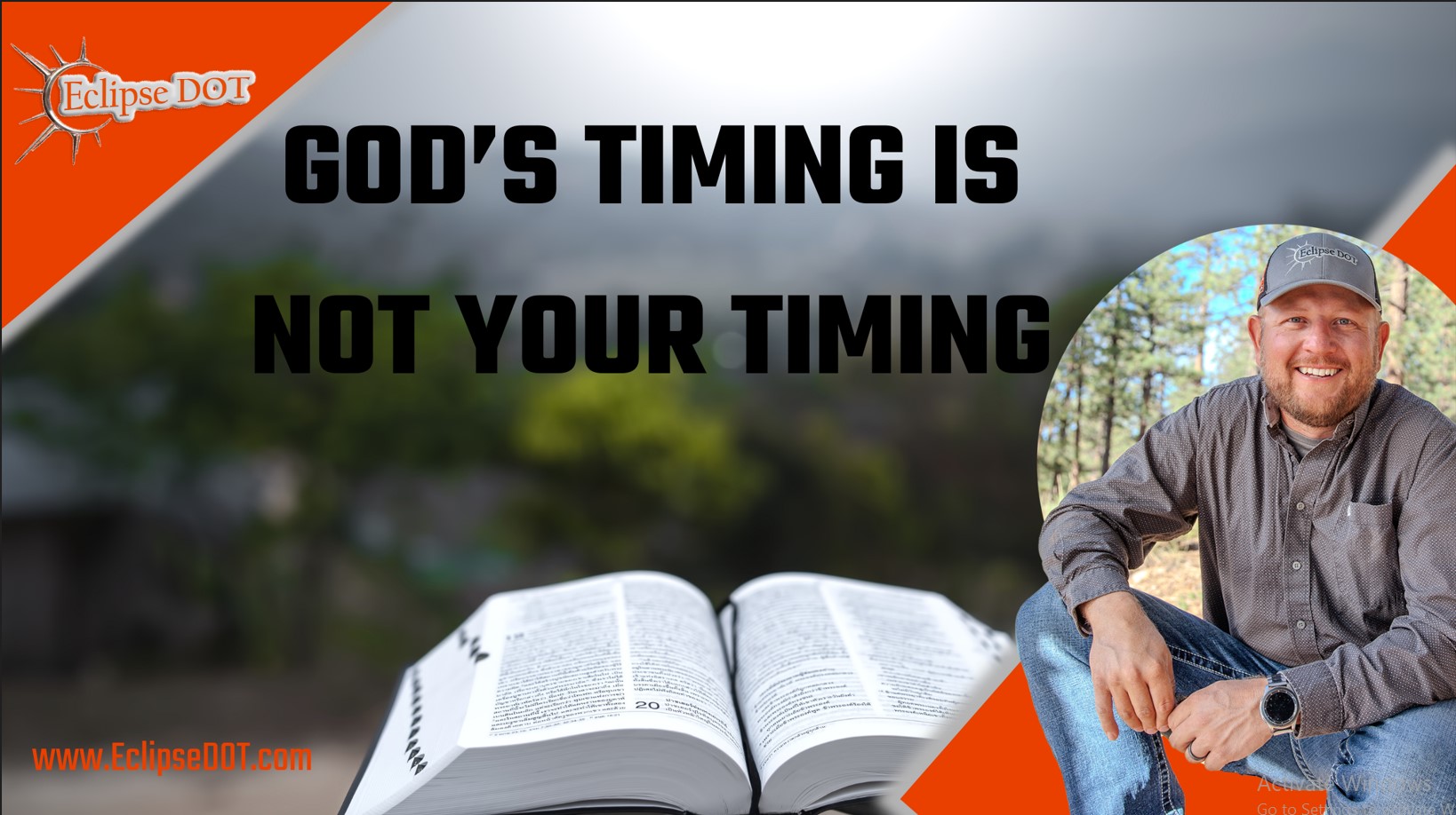 The inspirational message "God's timing is not your timing" against a serene background.