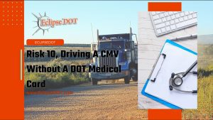 A commercial motor vehicle (CMV) on a road symbolizes the risk of driving without a DOT medical card.
