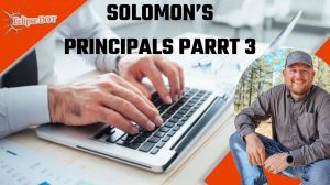 Solomon's Principles Part 3 - Timeless Wisdom for Success
