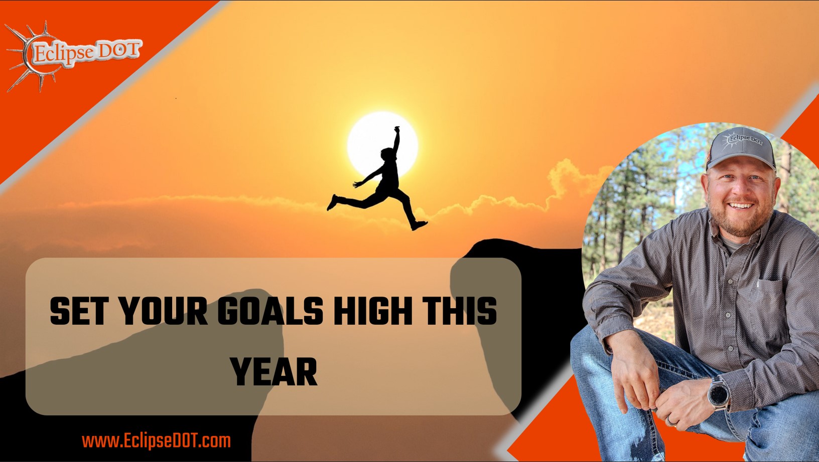 Set Your Goals High This Year
