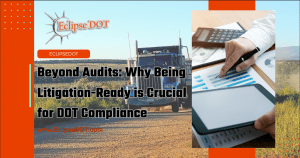 Beyond Audits: Why Being Litigation-Ready is Crucial for DOT Compliance: A Legal Readiness Concept for Regulative Compliance