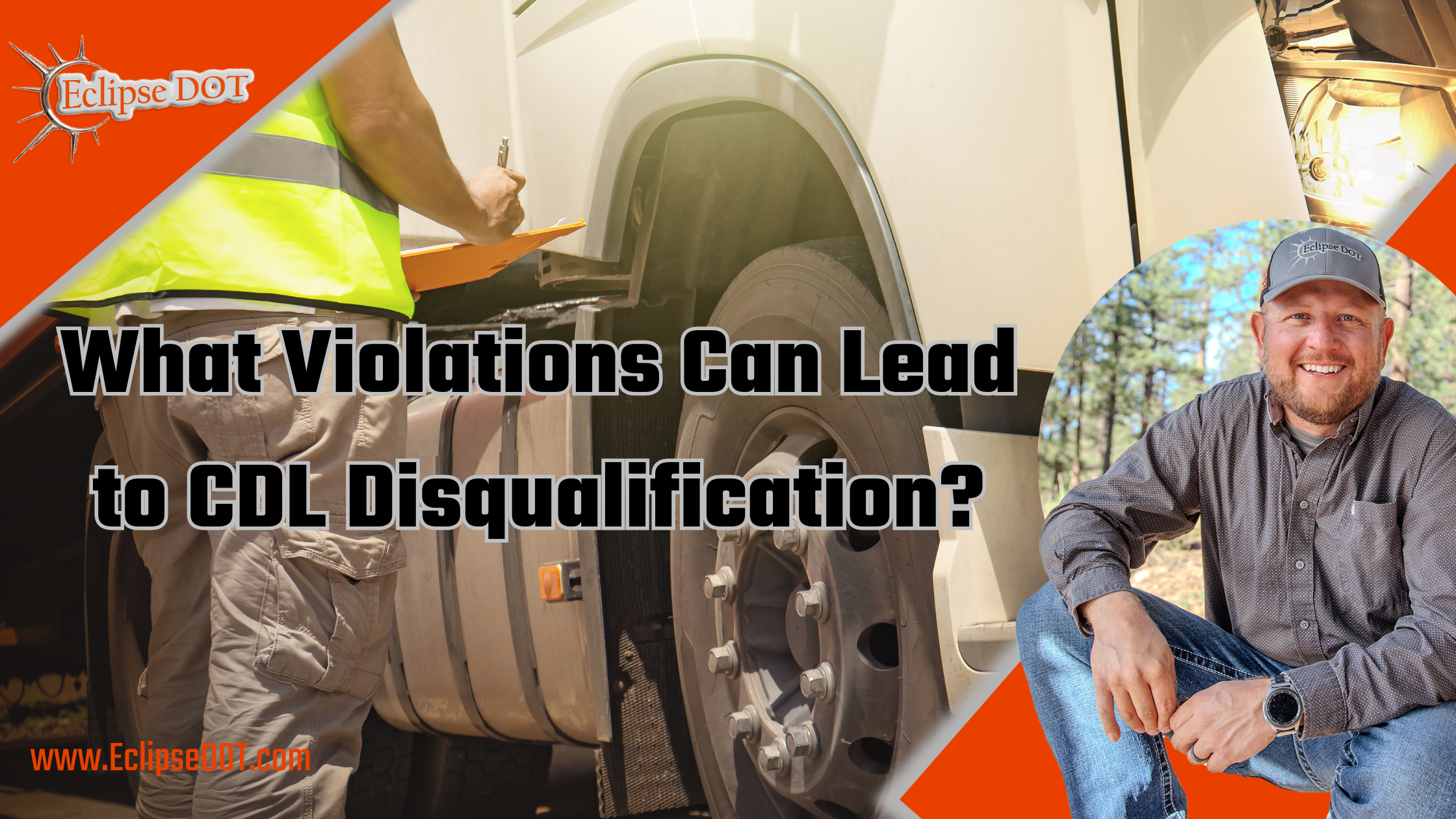 What Violations Can Lead to CDL Disqualification?