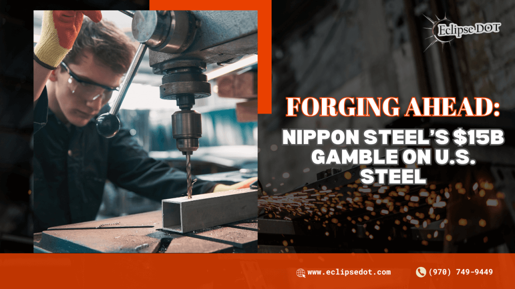 Worker drilling steel with sparks flying, representing Nippon Steel’s $15B bid for U.S. Steel.